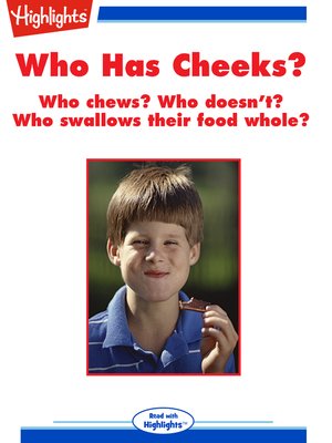 cover image of Who Has Cheeks